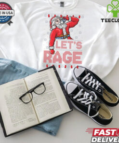 Official Santa Let’s Rage Ugly Christmas 2024 Shirt