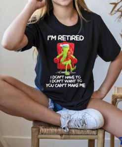 Official Santa grinch I’m retired I don’t have to I don’t want to you can’t make me shirt