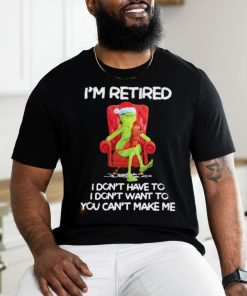 Official Santa grinch I’m retired I don’t have to I don’t want to you can’t make me hoodie, sweater, longsleeve, shirt v-neck, t-shirt