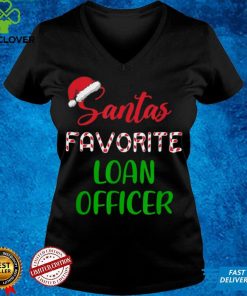 Official Santa's Favorite Loan Officer Pajama Christmas Xmas Sweater Shirt