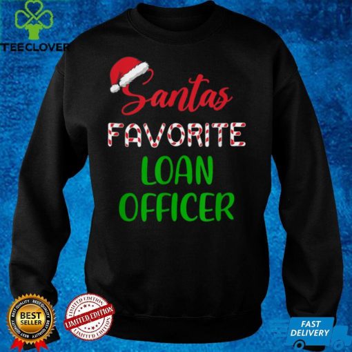 Official Santa’s Favorite Loan Officer Pajama Christmas Xmas Sweater Shirt