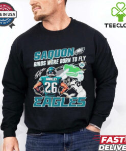 Official Saquon Birds Were Born To Fly Philadelphia Eagles Saquon Barkley Signature shirt