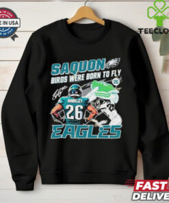 Official Saquon Birds Were Born To Fly Philadelphia Eagles Saquon Barkley Signature shirt