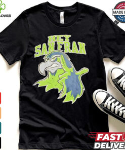 Official Seattle Seahawks Hey San Francisco shirt 2 Official Seattle Seahawks Hey San Francisco shirt