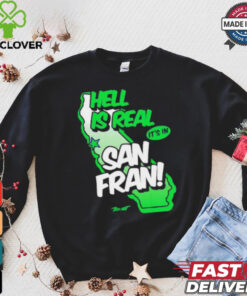 Official Seattle Seahawks hell is real it’s in San Francisco shirt 3 Official Seattle Seahawks hell is real it’s in San Francisco shirt