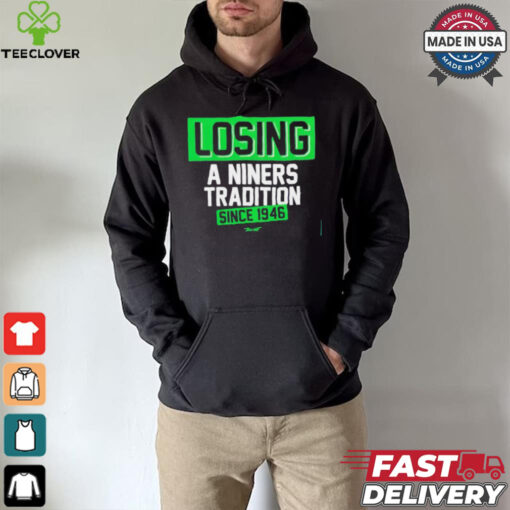 Official Seattle Seahawks losing a Niners tradition since 1946 shirt