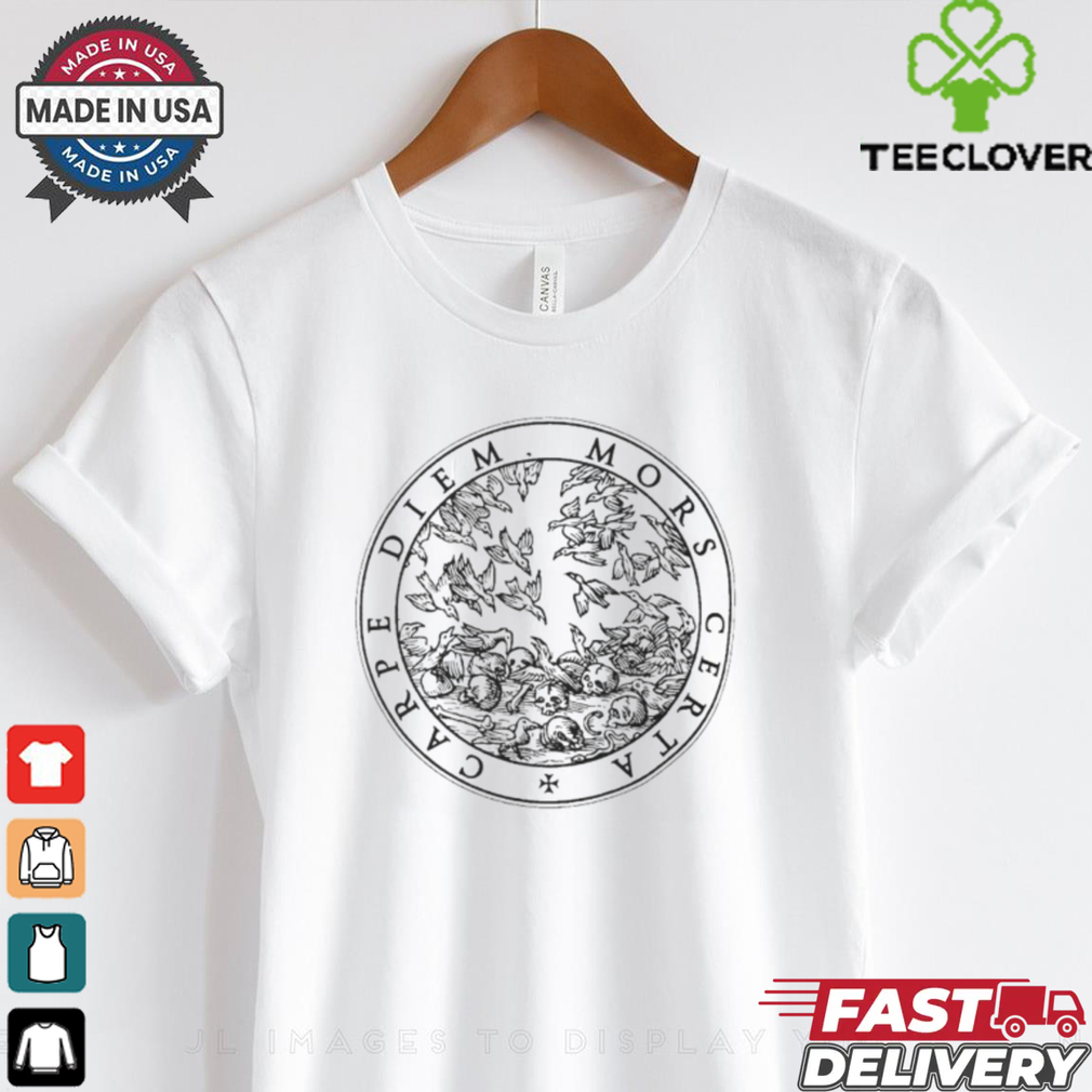 Official Seize the Day Death is Certain Motto Garment dyed Shirt Official Seize the Day Death is Certain Motto Garment dyed Shirt