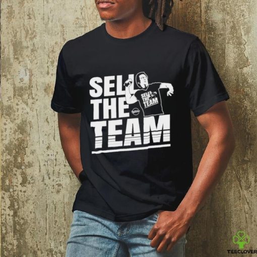 Official Sell The Team Gores T Shirt