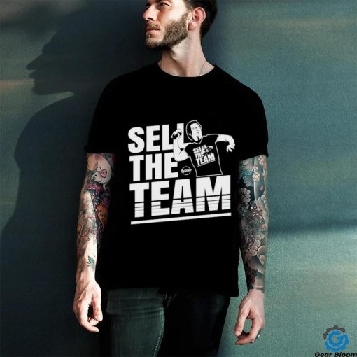 Official Sell The Team Gores T Shirt