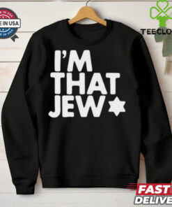 Official Shai Davidai I’m That Jew Shirt