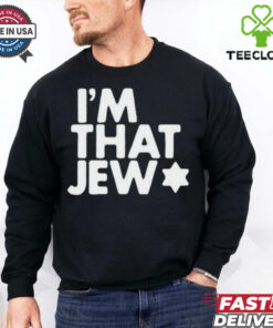 Official Shai Davidai I’m That Jew Shirt 1 Official Shai Davidai I’m That Jew Shirt