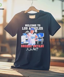 Official ShoheI ohtanI welcome to LA Dodgers signature T shirt