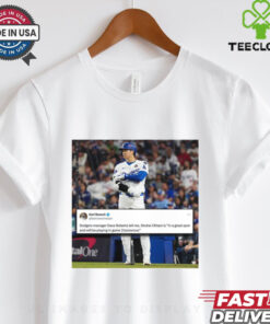 Official Shohei Ohtani is expected to play World Series Game 3 Dave Roberts tells ESPN Poster t shirt