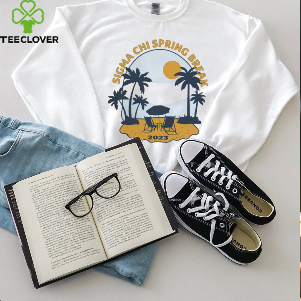 Official Sigma Chi Spring Break T shirt Official Sigma Chi Spring Break T shirt