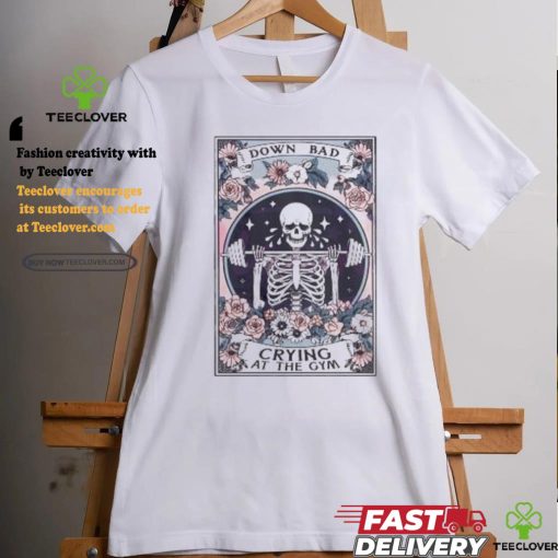 Official Skeleton down bad crying at the gym tarot card T shirt