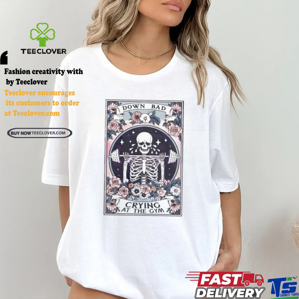 Official Skeleton down bad crying at the gym tarot card T shirt Official Skeleton down bad crying at the gym tarot card T shirt