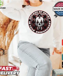 Official Skull decade of decay 10th anniversary shirt