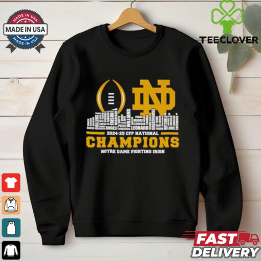 Official Skyline 2024 25 CFP National Champions Notre Dame Fighting Irish All Name Players shirt