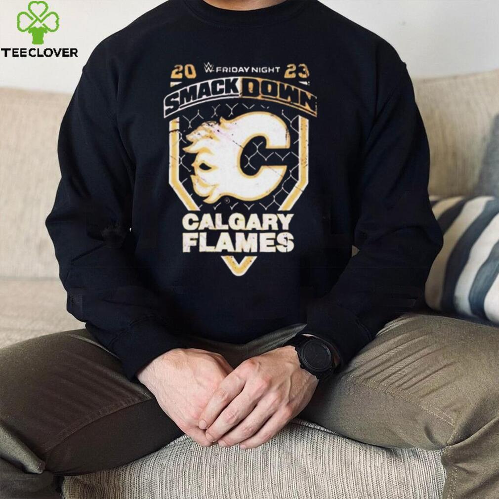Official Smackdown X Calgary Flames Shirt Official Smackdown X Calgary Flames Shirt
