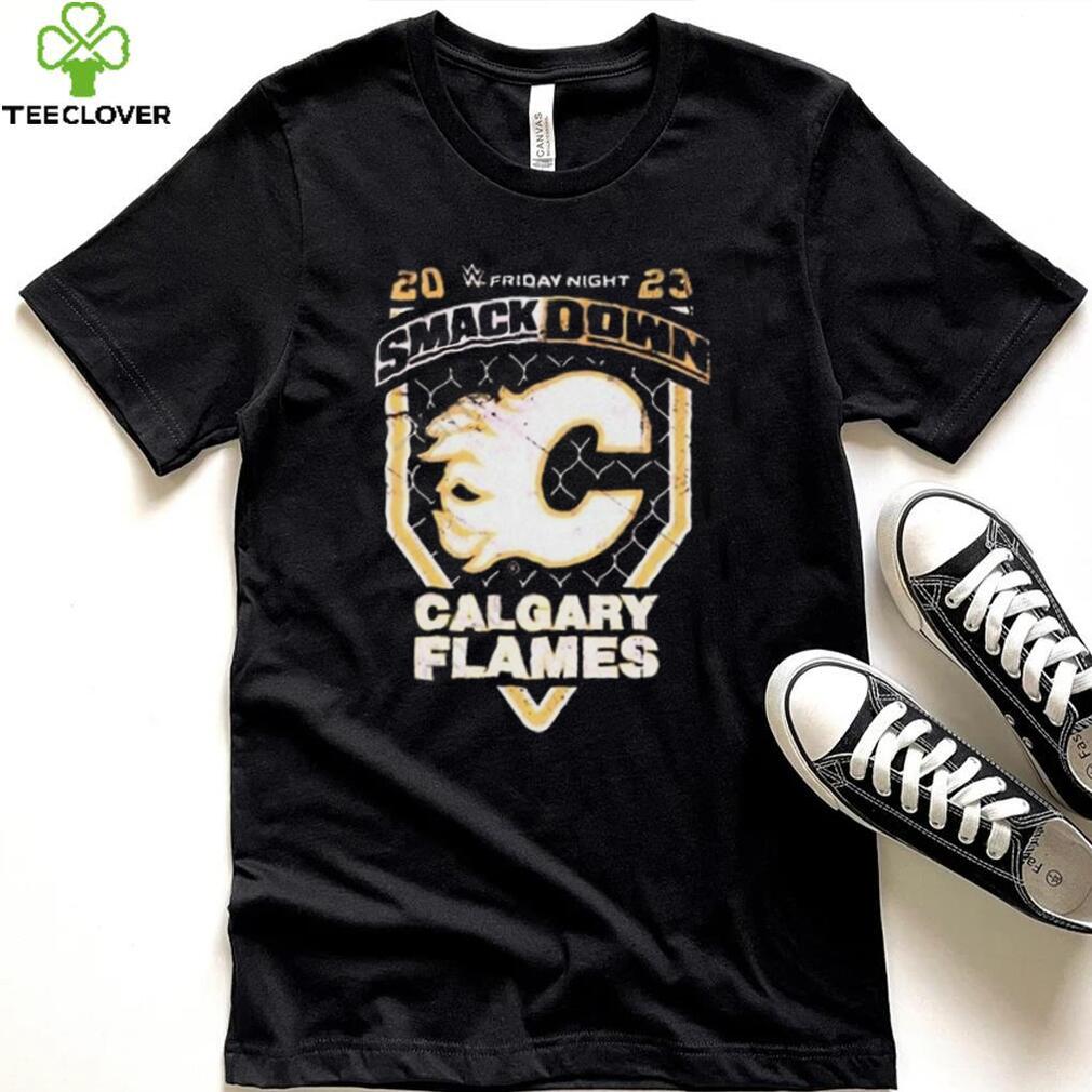 Official Smackdown X Calgary Flames Shirt Official Smackdown X Calgary Flames Shirt