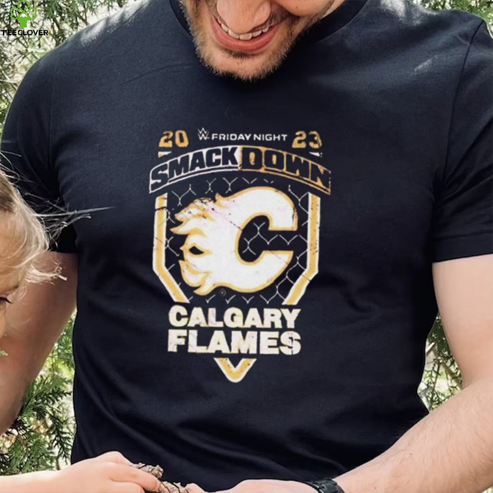 Official Smackdown X Calgary Flames Shirt Official Smackdown X Calgary Flames Shirt