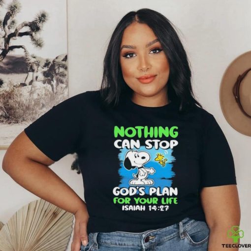 Official Snoopy And Woodstock Nothing Can Stop God’s Plan For Your Life shirt