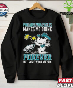 Official Snoopy And Woodstock Philadelphia Eagles Makes Me Drink Forever Not Just When We Win T shirts