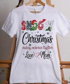 Official Snoopy Christmas Making Memories Together Love Mom T Shirt