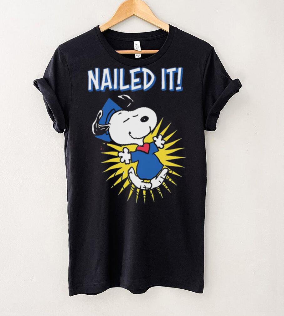 Official Snoopy Nailed It Shirt Official Snoopy Nailed It Shirt