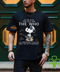 Official Snoopy We are never too old for The Who 60th anniversary Collection signatures shirt 2 Official Snoopy We are never too old for The Who 60th anniversary Collection signatures shirt