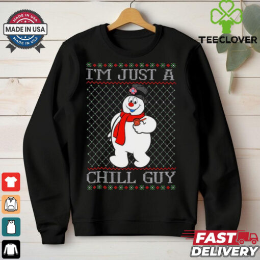 Official Snowman Just A Chill Guy Ugly Sweater Christmas 2024 t shirt