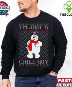 Official Snowman Just A Chill Guy Ugly Sweater Christmas 2024 t shirt