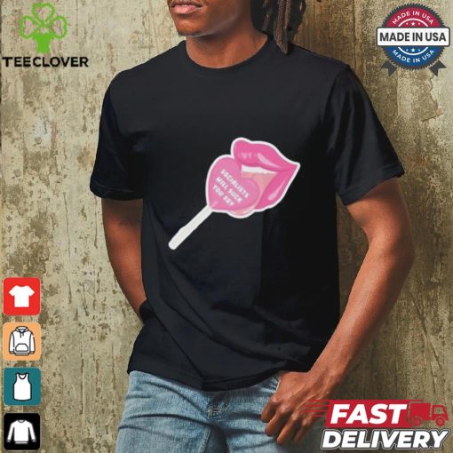 Official Socialists Will Suck You Dry Shirt