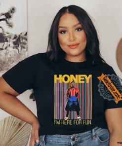 Official Someone Called Kevin Honey I’m Here For Fun Shirt