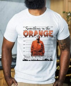 Official Something In The Orange, Trump Never Surrender, Trump 2024 T Shirt