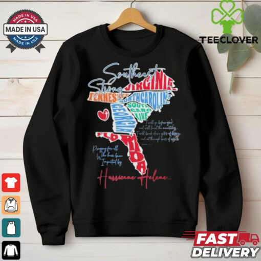 Official Southeast, Appalachia Hurricane Helene Strong hoodie, sweater, longsleeve, shirt v-neck, t-shirt