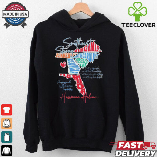 Official Southeast, Appalachia Hurricane Helene Strong hoodie, sweater, longsleeve, shirt v-neck, t-shirt