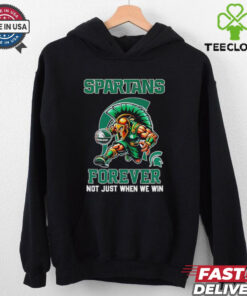 Official Spartans forever not just when we win mascot shirt