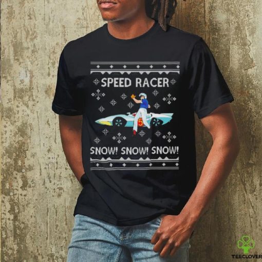 Official Speed racer go snow Christmas T hoodie, sweater, longsleeve, shirt v-neck, t-shirt