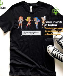 Official Stephanie Hypes The Four Horsewomen Want To Battle T Shirt
