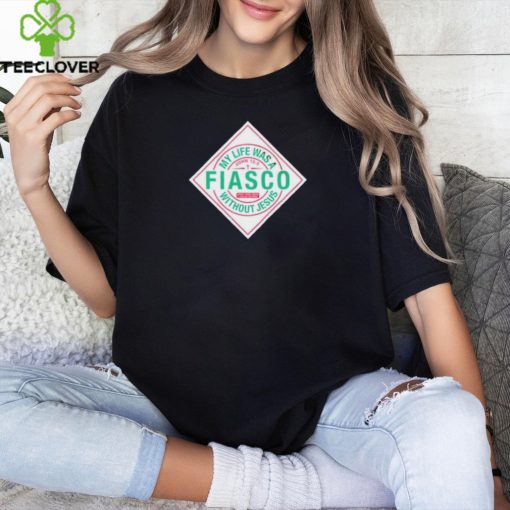 Official Stephen baldwin wearing my life was a fiasco without Jesus T hoodie, sweater, longsleeve, shirt v-neck, t-shirt