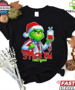 Official Stick Em Real Good Grinch Funny Christmas Doctor sweatshirt