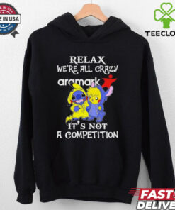 Official Stitch And Pokemon Pikachu Relax We’re All Crazy Aramark It’s Not A Competition hoodie, sweater, longsleeve, shirt v-neck, t-shirt