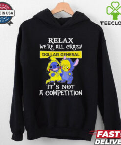 Official Stitch And Pokemon Pikachu Relax We’re All Crazy Dollar General It’s Not A Competition hoodie, sweater, longsleeve, shirt v-neck, t-shirt