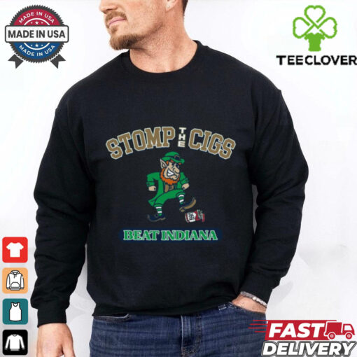 Official Stomp The Cigs Notre Dame Fighting Irish Beat Indiana Hoosiers t shirt