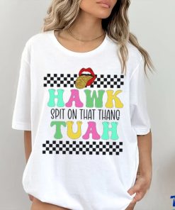Official Stones Hawk Tuah Spit on that Thang Shirt 1 Official Stones Hawk Tuah Spit on that Thang Shirt