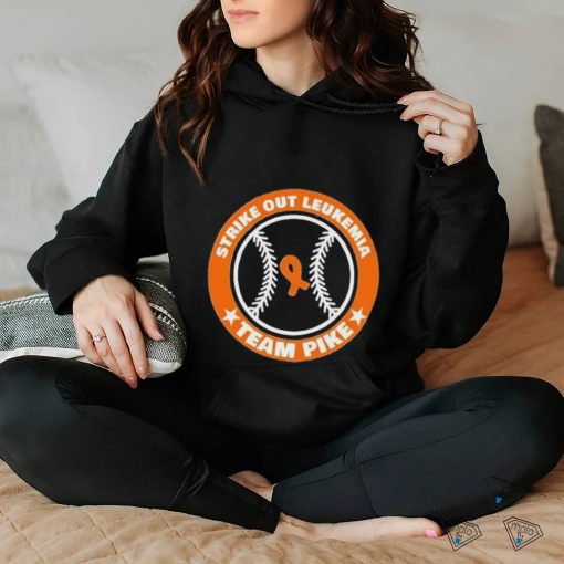 Official Strike out leukemia team pike T shirt
