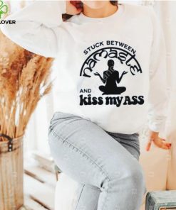 Official Stuck Between Namaste And Kiss My Ass Shirt 1 Official Stuck Between Namaste And Kiss My Ass Shirt