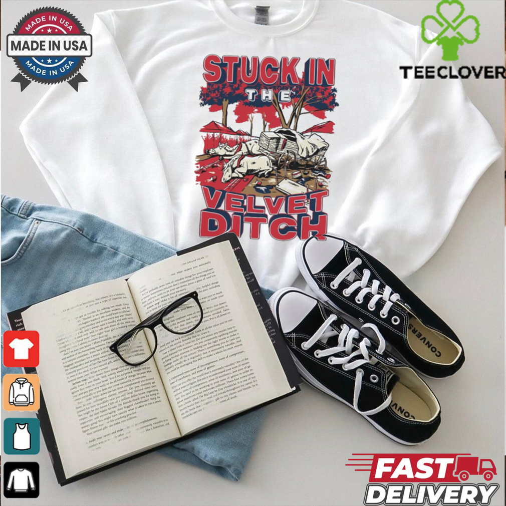 Official Stuck In The Velvet Ditch Ole Miss Rebels Graphic t shirt Official Stuck In The Velvet Ditch Ole Miss Rebels Graphic t shirt