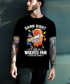 Official Super Mario Damn Right I Am A Minnesota Timberwolves Fan Win Or Lose Shirt